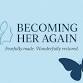 Becoming Her Again event image