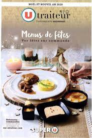 Mes résolutions seraient de perdre du poids, faire de l'exercice, bon sûrement manger mieux, mieux manger, et puis ben c'est un peu pour ça que je suis ici dans le supermarché parce qu'on va se faire ce soir un super bœuf wellington et une bouteille de champagne et puis on va avoir un très très bon repas. Anti Crise Fr Catalogue Super U Du 23 Novembre Au 31 Decembre 2020 Menus De Fetes Super U Le Nouveau Catalogue Du 23 Novembre Au 31 Decembre 2020 Est Disponible Les Nouvelles Promos