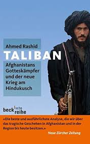 Check spelling or type a new query. Taliban Afghanistans Gotteskampfer Und Der Neue Krieg Am Hindukusch Rashid Ahmed 9783406606281 Amazon Com Books