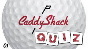 Average, 20 qns, junior76, jun 19 16. Caddyshack Quiz Youtube