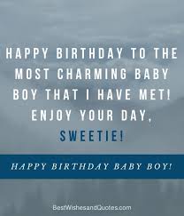 Birthday Wishes For Little Boy Baby Happy Birthday Baby Boy Happy Birthday Baby Premature Baby Quotes Baby Quotes
