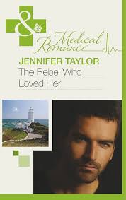 The Rebel Who Loved Her: Taylor, Jennifer: 9780263899047: Amazon.com: Books