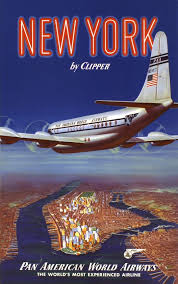 Pan Am New York By Clipper Pan American World Airways The World S Most Experienced Airline Jpg 52 Vintage Airline Posters Vintage Travel Posters Travel Posters