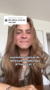 Expresiones Típicas de Señora con Traducción al Francés