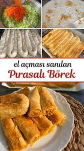 el acmasi sanilan pirasali borek nefis yemek tarifleri 2021 yemek tarifleri yemek leziz pastalar