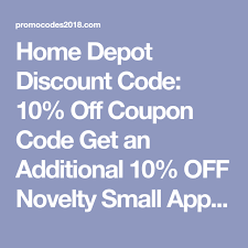 Home Depot Discount Code 10 Off Coupon Code Get An Additional 10 Off Novelty Small Appliances At Home Depot 20 Home Depot Coupons Home Depot Coupon Codes