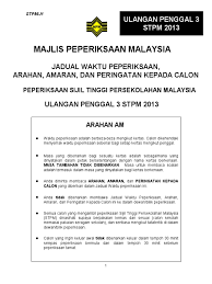 Anda juga boleh memuat turun jadual peperiksaan spm 2020 dalam format pdf melalui pautan yang dikongsikan di bawah Jadual Peperiksaan Ulangan Penggal 3 Stpm 2013