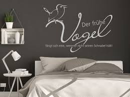 Wandtattoo Der Fruhe Vogel Fangt Sich Eine Wenn Er Nicht Den Schnabel Halt Wandtattoo Spruche Wandtattoo Schlafzimmer Wandtattoos Schlafzimmer
