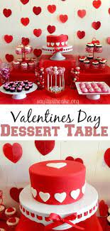Valentine S Day Dessert Table Valentines Dessert Table Valentines Day Desserts Dessert Table Birthday