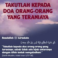 Allah makbulkan doa orang teraniaya dato dr danial zainal abidin. Orang Yang Teraniaya Adalah Di Antara Orang Orang