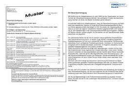 Sie finden ihre steuerbescheinigung zusammen mit ihrer erträgnisaufstellung unter dem datum bei erträgen aus folgenden quellen sind wir als bank verpflichtet, diese steuer direkt abzuführen Die Neue Jahressteuerbescheinigung Fondsdepot Bank