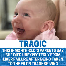 REST IN PEACE: An 8-month-old girl Oakley unexpectedly died from liver  failure after being taken to the ER