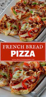 French Bread Pizza Recipe French Bread Pizza Pizza Recipes Homemade Pizza Bread
