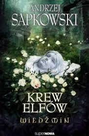 Krew Elfow Ebook Pdf Mobi Epub Andrzej Sapkowski Upolujebooka Pl