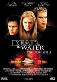9movies, hulu, m4ufree, xmovies, hdmoviespoint. Dead In The Water Film Wikipedia