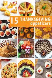 15 Fun Thanksgiving Appetizers And Snacks Thanksgiving Snacks Thanksgiving Appetizers Thanksgiving Platter