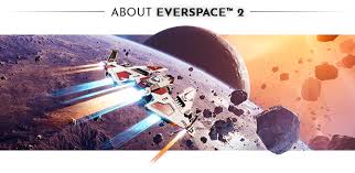 Maybe you would like to learn more about one of these? In Dev Everspace 2 Gog Torrminatorr