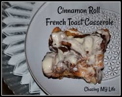 Overnight Cinnamon Roll French Toast Casserole Chasing My Life Wherever It Leads Me