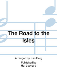 Read say my name from the story beetlejuice the musical script by writing_in_fandoms (chrissy) with 2,535 reads. The Road To The Isles Sheet Music By Ken Berg Sheet Music Plus Sheet Music Music Print Sheet Music Book
