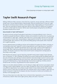 July 30, 8:48 am marketing research. Taylor Swift Research Paper Essay Example