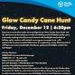 Glow Candy Cane Hunt event in Dayton, OH