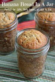 This Traditional Banana Bread Features An Ingenious Twist It Is Baked In A Canning Jar Such A Fun And Un Mason Jar Meals Mason Jar Desserts Best Banana Bread