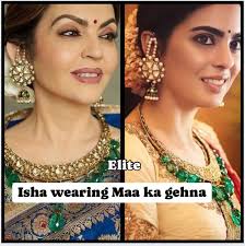 Some feelings are beyond joy and happiness that can be expressed in words  one such feeling for a daughter is wearing her Maa's jewellery and clothes  ,Isha Ambani wearing Mother Nita Ambani's
