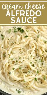 Cream Cheese Alfredo Sauce In 2020 Alfredo Sauce Recipe Homemade Chicken Alfredo Recipes Alfredo Sauce Recipe Easy