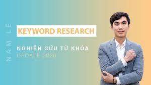 Keyword Research: Hướng dẫn nghiên cứu từ khóa A - Z (2021)