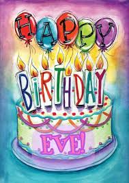 Birthday Eve Happy Birthday Greetings Happy Birthday Cards Birthday Wishes