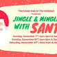 Jingle & Mingle With Santa event image