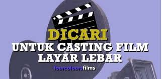 Menangani orientasi dan training dan tugas lain yang diamanahkan kepadanya. Belum Dapat Kerja Yuk Coba Ikut Casting Film Layar Lebar Fourcolours Films Kota Serang Serangkab Info