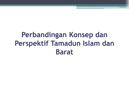 Pada keseluruhannya pertembungan tamadun islam dengan tamadun barat berlaku melalui hubungan perdagangan, diplomatik, peperangan dan pertubuhan penyelidikan dan penterjemahan. Ppt Islam Sebagai Peradaban Dan Tamadun Powerpoint Presentation Free Download Id 642378