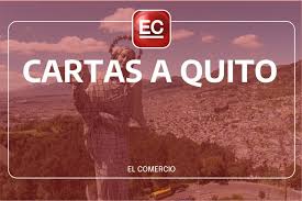 Cartas a Quito / 26 de abril de 2026