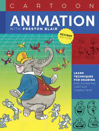 Check spelling or type a new query. Amazon Com Cartoon Animation With Preston Blair Revised Edition Learn Techniques For Drawing And Animating Cartoon Characters Collector S Series 9781633228900 Blair Preston Books