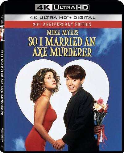 So I Married an Axe Murderer: 30th Anniversary