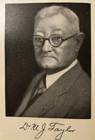 Dr Martin Junius Taylor Sr. (1870-1949)