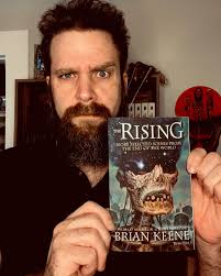 What an amazing thing to have a book written by @brian_keene be dedicated  to me and Bear. Thank you for everything you have done for us, brother! THE  RISING: MORE SELECTED SCENES