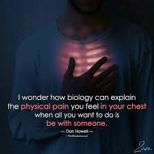I Wonder How Biology Can Explain The Physical Pain So Much Feels Pinterest