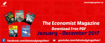 Get creative and make unique pdf files, with few limitations. Download The Economist Magazine Free Pdf January December 2017