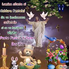 Lumina şi căldura paştelui să ne încălzeasca sufletele, să ne lumineze minţile, să ne deschidă inimile spre iubire, credinţa şi iertare. Paste Fericit Picmix