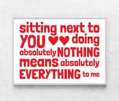 Our collection of valentine's day quotes will help you tell the special people in your life just how much you love them. Valentines Day For Him Valentines Day For Her Romantic Gift Love Print Love Hearts Love Poster Boyfriend Gift Girlfriend Gift Red Whit Quotes Love Quotes Words