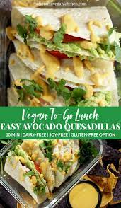 Enjoy A Quick Healthy Lunch With Avocado Quesadillas Recipe Vegan Lunch Recipes Quick Healthy Lunch Vegan Mexican Recipes