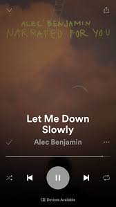 Alec Benjamin Let Me Down Slowly Song Lyrics Wallpaper Mood Quotes Song Lyric Quotes