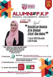Sebagai rakyat malaysia, kita perlu memahami dan menguasai untuk menunjukkan. Alumni Pkp Siri 15 Kuasailah Bahasa Melayu Kita Dengan Cekat Dan Andal Pusat Perhubungan Alumni