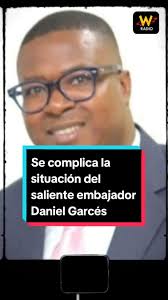La W revela las evidencias que complican aún más la situación del saliente  embajador de Colombia en Ghana, Daniel Garcés, ante la Procuraduría. El  funcionario quien además se perfila para ser director ...