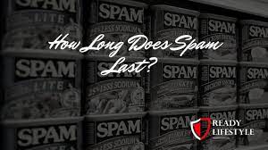 Does Spam Go Bad The Secret About Its Shelf Life And Expiration