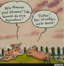 Alle Manner Sind Schweine Lustige Bilder Spruche Witze Echt Lustig Echt Witzig Witzige Spruche Lustig Humor