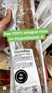 Este Es El Pan Integral De Carrefour Que Recomienda Carlos Rios Business Insider Espana