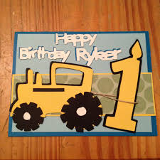 Birthday Card Ideas For Kids Boy Card I Made For My Nephew Tractor Card Boys First Birthday 1st Birthday Cards Kids Birthday Cards First Birthday Cards
